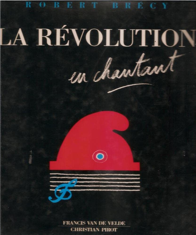 La revolution en chantant 050796 9782010151439
