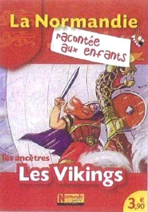 Tes ancêtres les Vikings 9782916538105