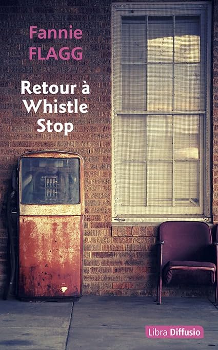Retour à Whistle Stop 9782379321399
