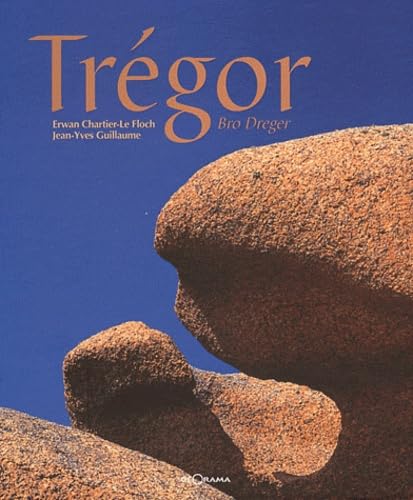 Trégor : Bro Dreger 9782915002447