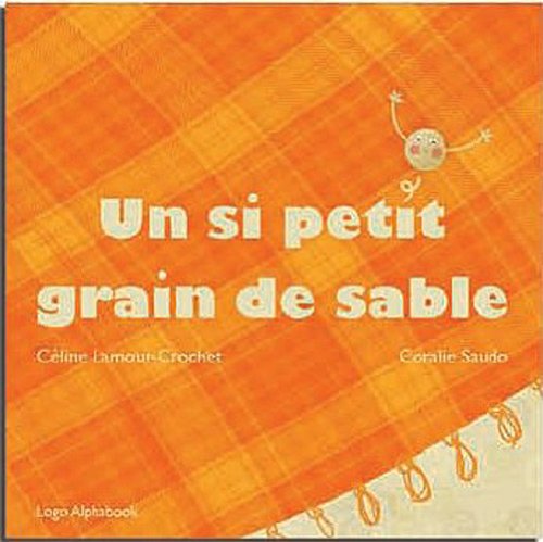Un si petit grain de sable 9782364210028