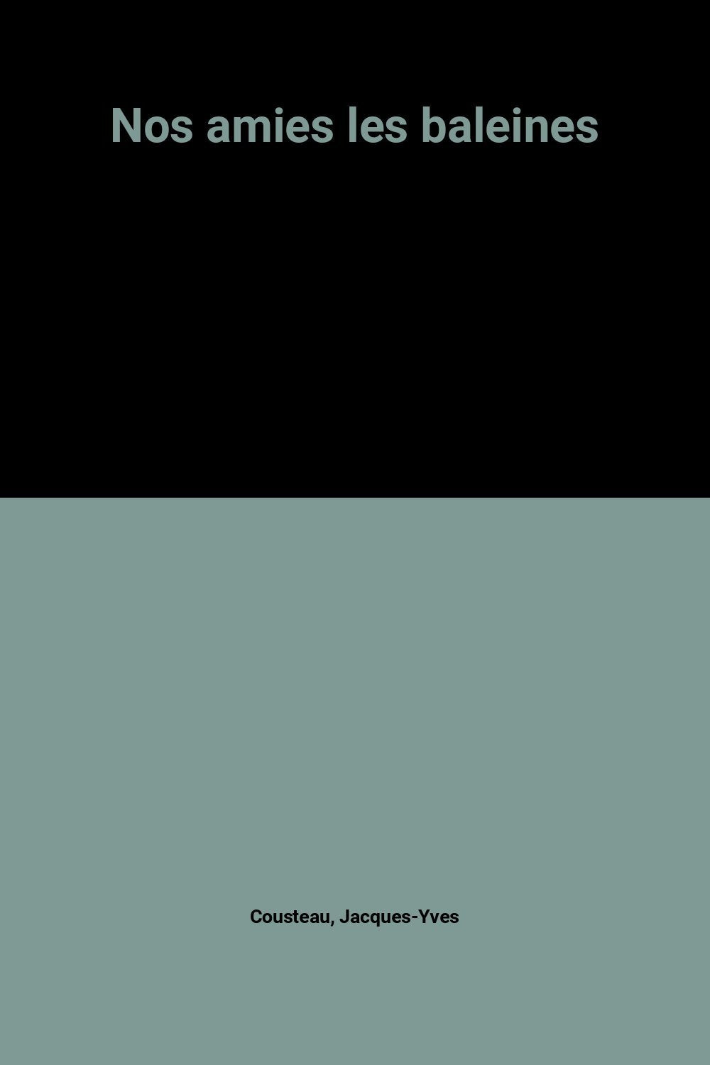 Nos amies les baleines 9782082004190