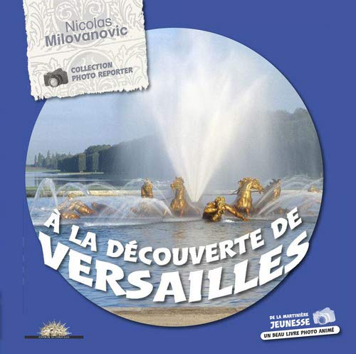 A la découverte de Versailles 9782732449333