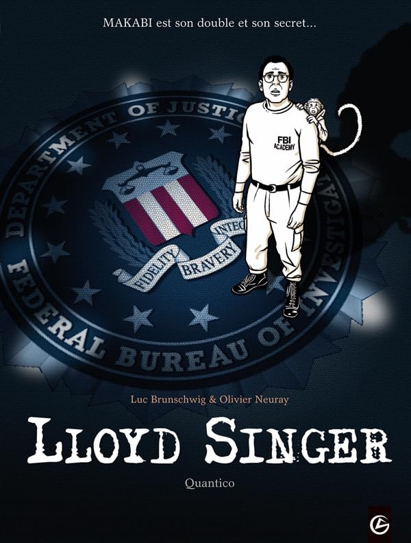 Lloyd Singer - cycle 2 (vol. 01/3): Quantico 9782818902585