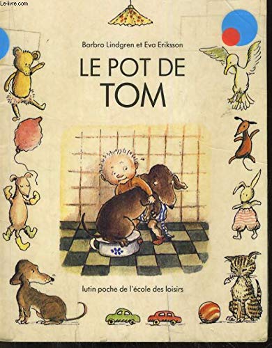 Le Pot de Tom 9782211042765