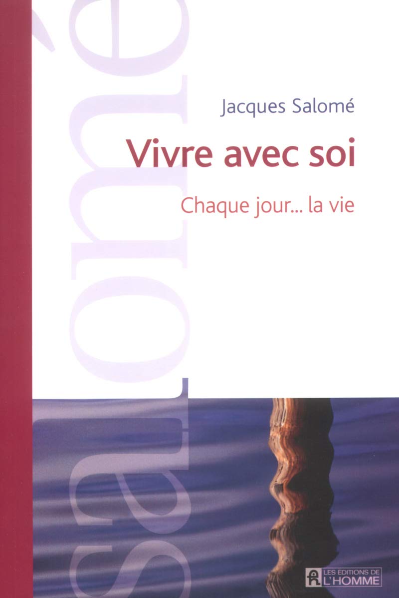 Vivre avec soi 9782761918329