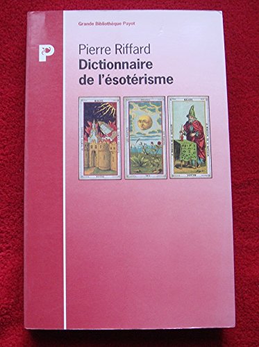 Dictionnaire de l'ésotérisme 9782228886543