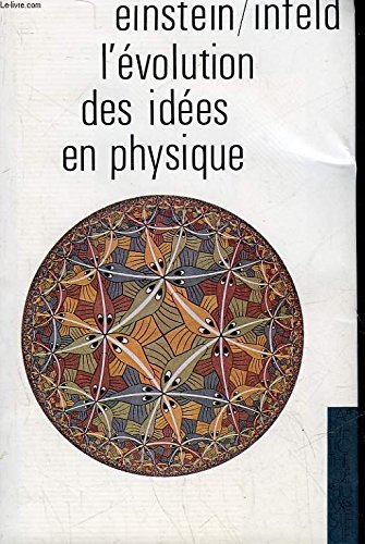 L'EVOLUTION DES IDEES EN PHYSIQUE. 3665375010688