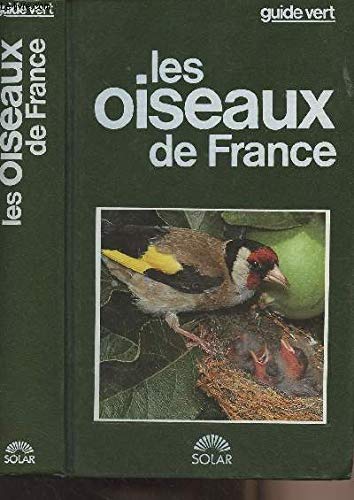 Les Oiseaux de France (Guide vert) 9782263014468