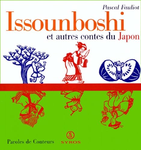 Issounboshi et autres contes du Japon 9782841467617