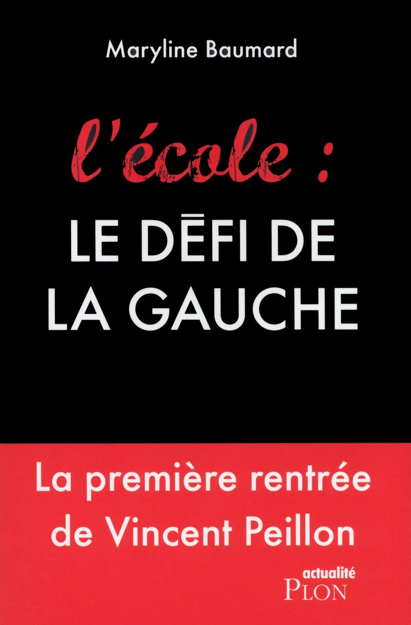 L'école : le défi de la gauche 9782259220354