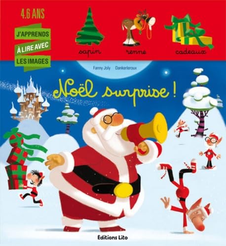 J'Apprends a Lire avec les Images : Noël Surprise - Dès 4 ans 9782244423722