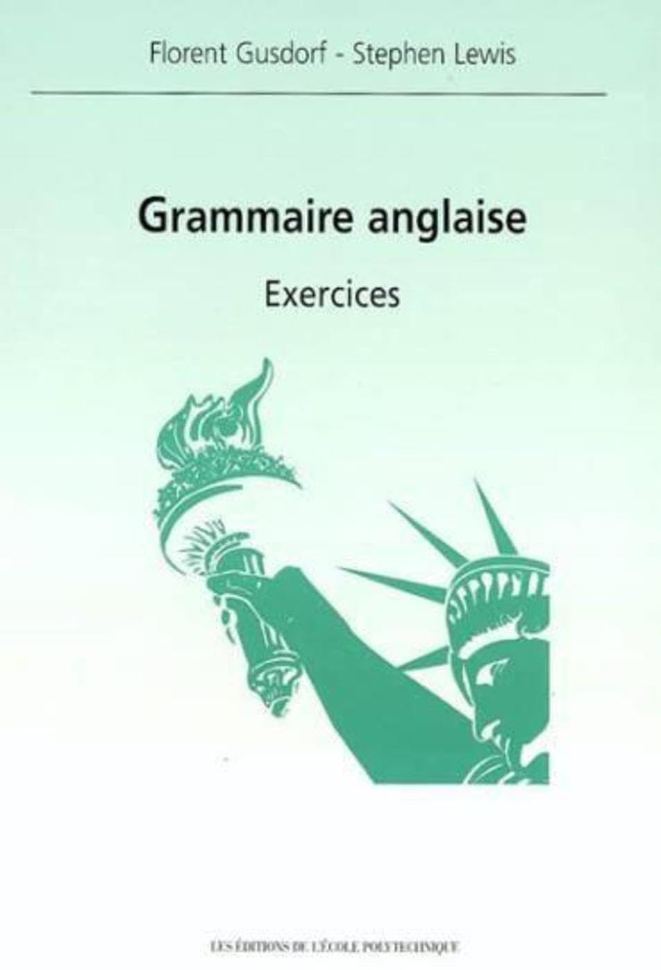 Grammaire anglaise - Exercices 9782730210096