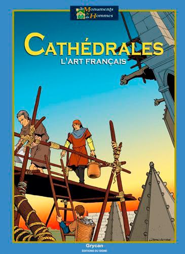 Bd Cathédrales - L'Art Français 9782746822870