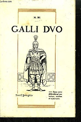 GALLI DUO OU DEUX JEUNES FRANCAIS CHEZ LES ANCIENS 