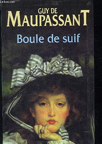 Boule de Suif 9782702801925