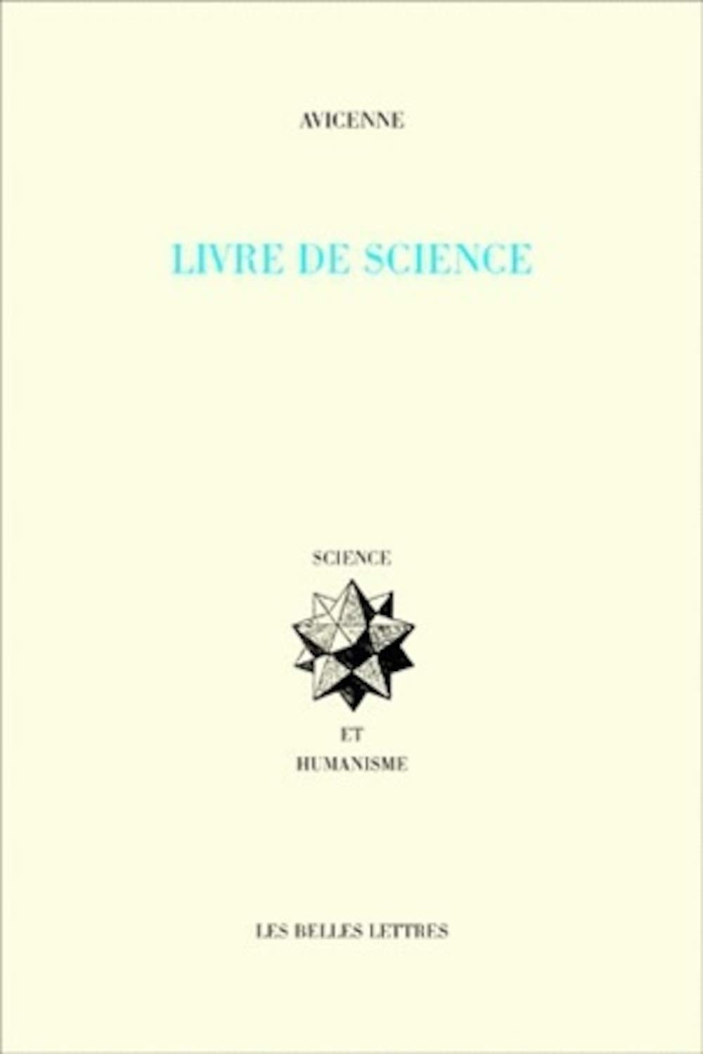 Le livre de science: Tome 1, Logique, métaphysique ; Tome 2, Science naturelle, mathématiques 9782251356068
