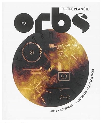 Orbs l'Autre Planete : n°3 : Entre terre et ciel 9782954400839