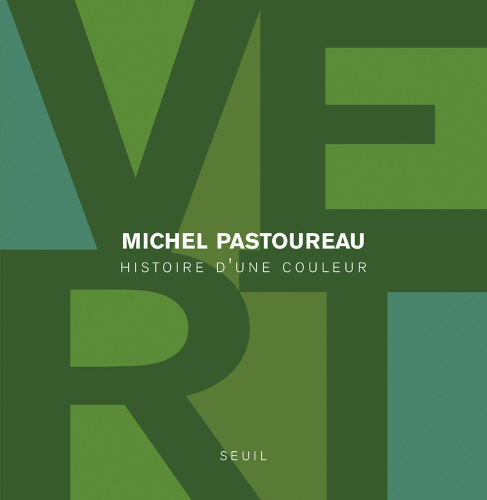 Vert: Histoire d'une couleur 9782021093254