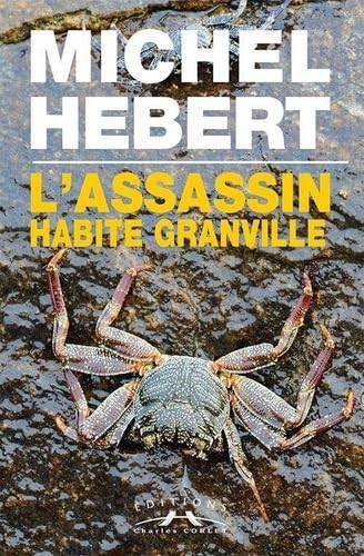 L'Assassin Habite Granville 9782854808155