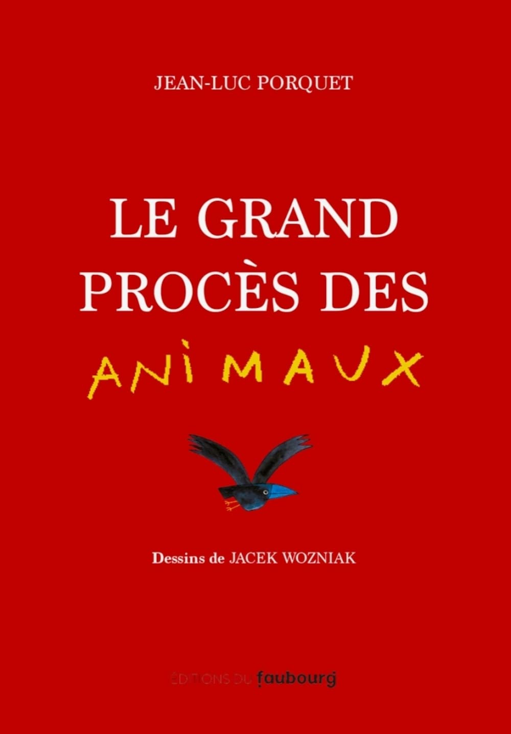 Le grand procès des animaux 9782491241834