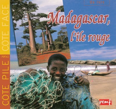 Madagascar, l'île rouge: Le secret de Fano 9782845266209