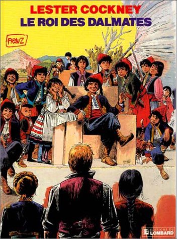 Lester Cockney, tome 5 : Le roi des Dalmates 9782803606139