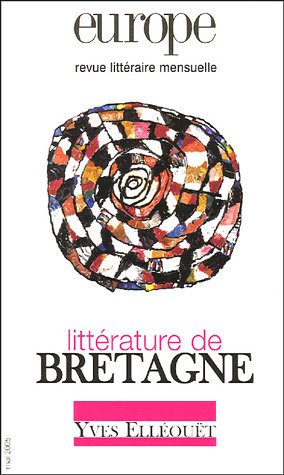 EUROPE-LITTERATURE DE BRETAGNE N 913 MAI 2005 (0000) 9782910814915