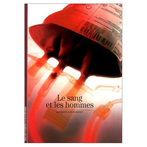 Le Sang et les Hommes 9782070761562