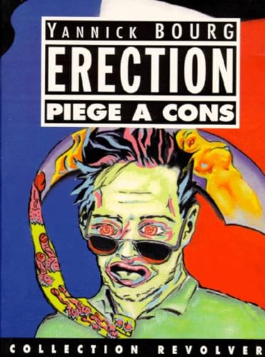 Erection: Piège à cons 9782908382709