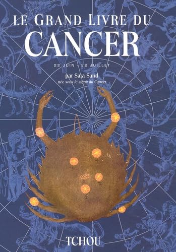 Le grand livre du Cancer 9782710706939