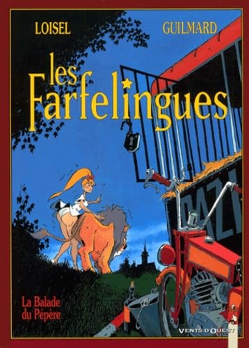 Les Farfelingues, tome 1 : la ballade du pépère 9782869679511