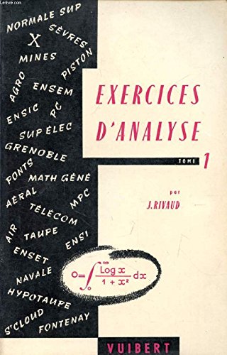 EXERCICES D'ANALYSE, TOME I 