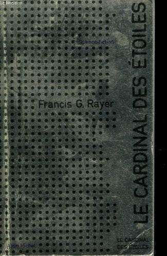 Le cardinal des étoiles - (Cardinal of the stars) 