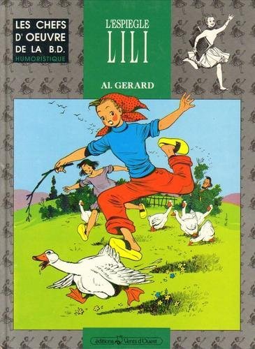 CHEFS-D'OEUVRE DE LA BD ESPIEGLE LILI 1 9782869671881