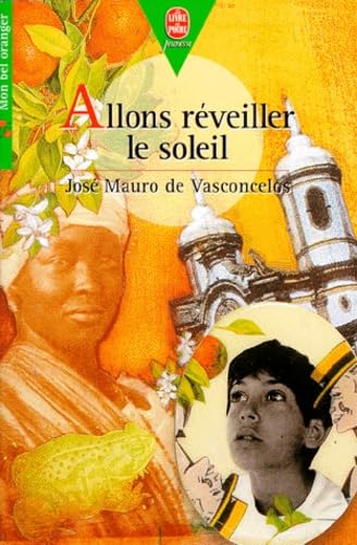 Allons Reveiller Le Soleil 9782010196683