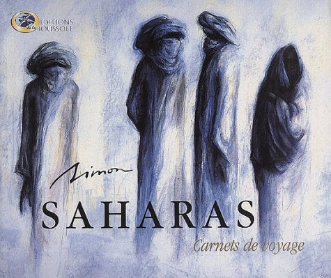 Saharas. Carnets De Voayge 9782913874107