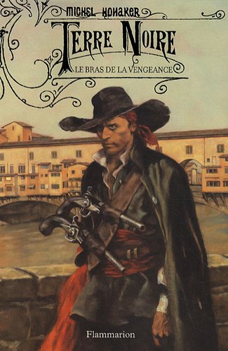 Le bras de la vengeance 9782081219809