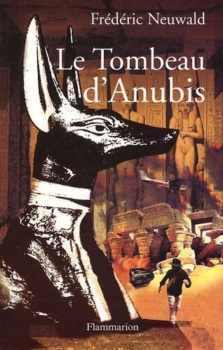 Le tombeau d'Anubis 9782080686961