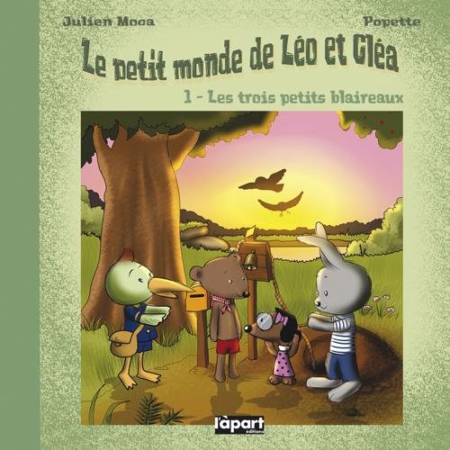 TROIS PETITS BLAIREAUX (LEO ET CLEA) - Tome 1 9782360351626