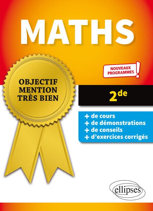 Mathématiques - Seconde - Nouveaux programmes 9782340031944