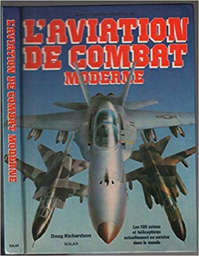 L'Aviation de combat moderne 9782263008948