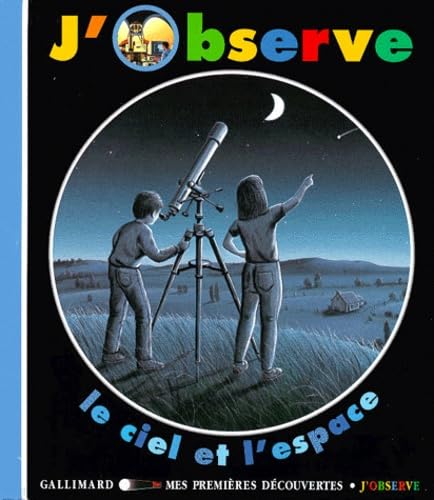 J'observe le ciel et l'espace 9782070518890