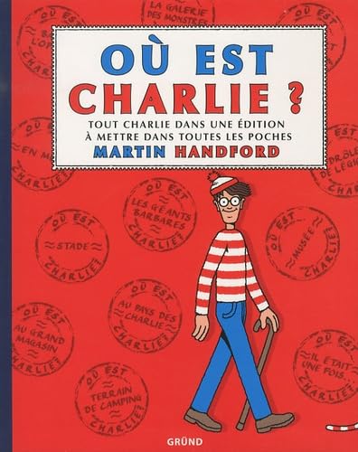 OU EST CHARLIE ? TOUT CHARLIE 9782700028881