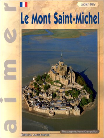 Aimer le Mont-Saint-Michel 9782737322525