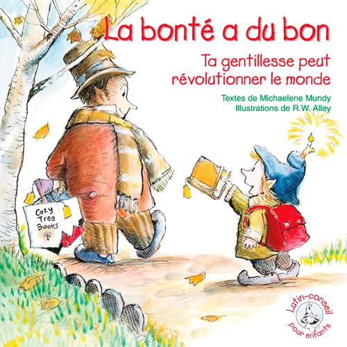 La Bonté A Du Bon-Ta Gentillesse Peut Révolutionne 9782746823242