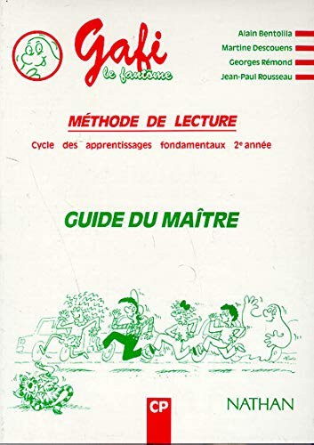 Méthode de lecture. Guide du maître. CP 9782091202716