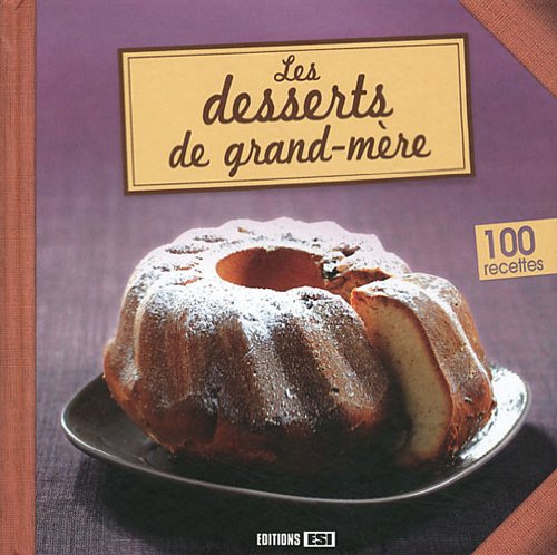 Les desserts de grand-mère 9782353555802