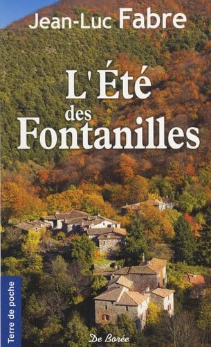 ETE DES FONTANILLES (L') (AE) 9782844949776