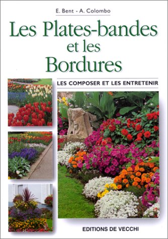 Les plates-bandes et les bordures 9782732814742